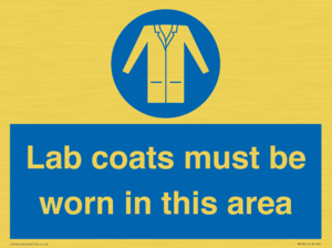 Lab coats must be worn in this area